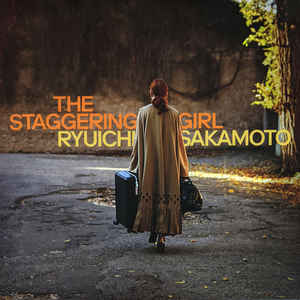 Ryuichi Sakamoto - The Staggering Girl