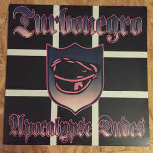 Turbonegro - Apocalypse Dudes
