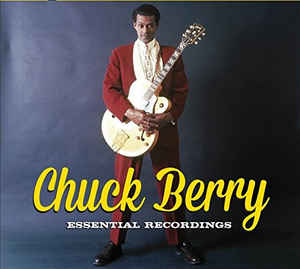 Chuck Berry - Essential Recordings