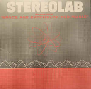 Stereolab - The Groop Played 