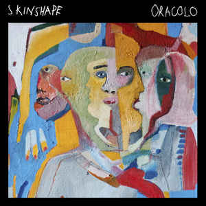 Skinshape – Oracolo
