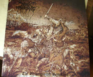 Darkthrone - The Underground Resistance