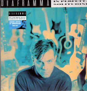 Diaframma - In Perfetta Solitudine