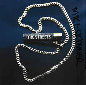 The Streets - None Of Us Are Getting Out Of This Life Alive