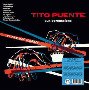 Tito Puente - El Rey Del Timbale Aux Percussions