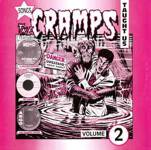 Various - Songs The Cramps Taught Us Volume 2