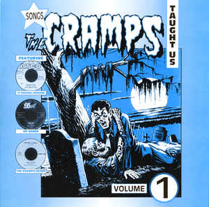 Various - Songs The Cramps Taught Us Volume 1