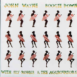 John Wayne - Boogie Down