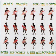 John Wayne - Boogie Down