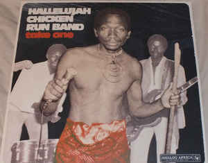 Hallelujah Chicken Run Band - Take One