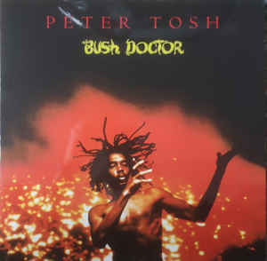 Peter Tosh - Bush Doctor