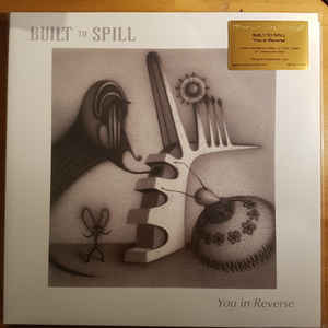 Built To Spill - You In Reverse