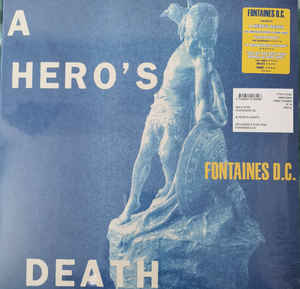 Fontaines D.C. - A Hero's Death