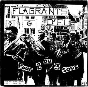 Flagrants D'Eli - Pour 2 Ou 3 Sous