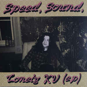 Kurt Vile - Speed, Sound, Lonely KV (ep)