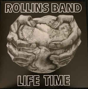 Rollins Band - Life Time