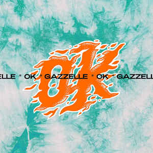 Gazzelle - Ok
