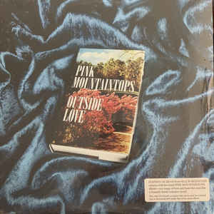 Pink Mountaintops - Outside Love