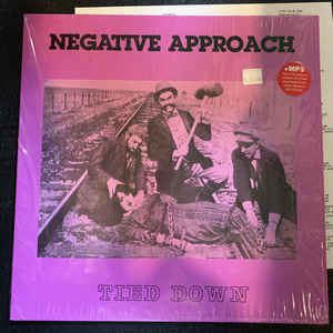 Negative Approach - Tied Down