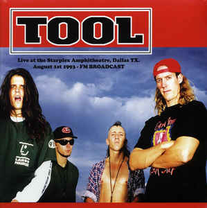 Tool - Live At The Starplex Amphitheatre, Dallas, TX. August 1st 1993 - FM Broadcast 