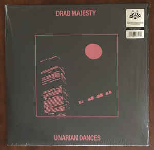 Drab Majesty - Unarian Dances