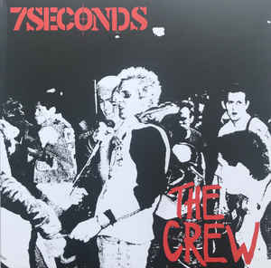 7 Seconds - The Crew