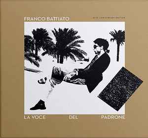 Franco Battiato - La Voce Del Padrone (40th Anniversary)
