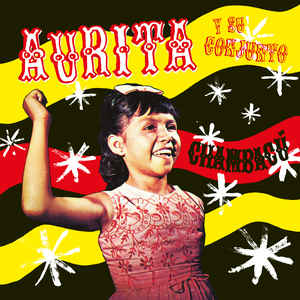 Aurita Castillo Y Su Conjunto - Chambacú