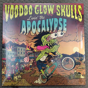 Voodoo Glow Skulls - Livin' The Apocalypse