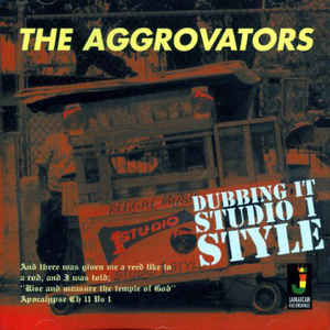 The Aggrovators - Dubbing It  Studio 1 Style