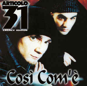 Articolo 31 - Così Com’è (Legacy Edition)