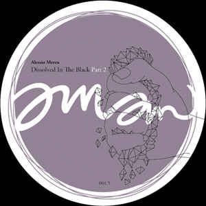 Alessio Mereu - Dissolved In The Black (Part 2)