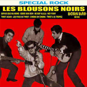 Les Blousons Noirs - Les Blousons Noirs 1961-1962