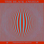The Black Angels - Phosphene Dream
