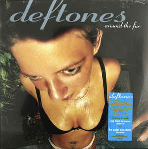 Deftones - Around The Fur