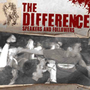 The Difference - Speakers And Followers