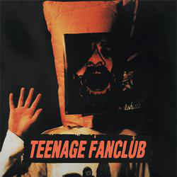 Teenage Fanclub - Deep Fried Fanclub