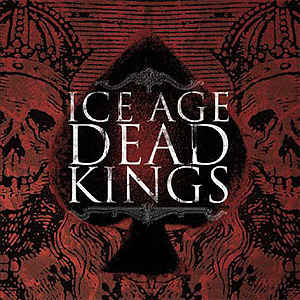 Ice Age  - Dead Kings
