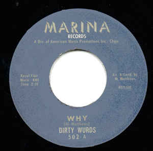 Dirty Wurds - Why