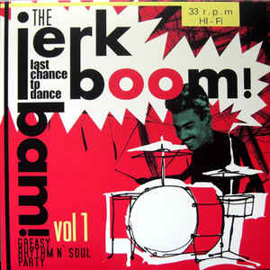 Various - The Jerk Boom! Bam! Vol 1