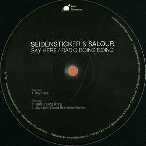 Seidensticker & Salour - Say Here / Radio Boing Boing