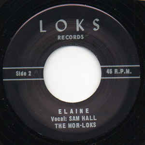 The Mor-Loks - There Goes Life / Elaine