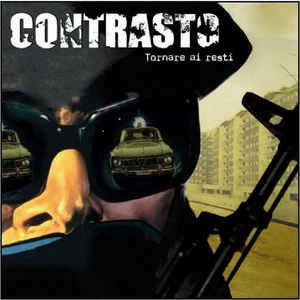 Contrasto - Tornare Ai Resti