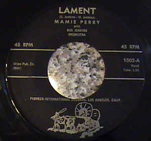 Mamie Perry With Gus Jenkins Orchestra - Lament / Love Lost