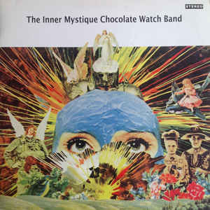 The Chocolate Watchband - The Inner Mystique