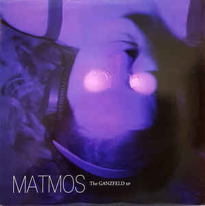 Matmos - The Ganzfeld EP