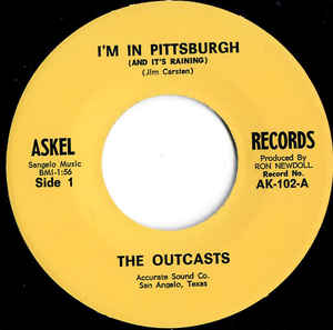 The Outcasts - I'm In Pittsburgh (And It's Raining)