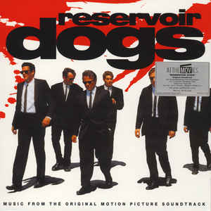 Various - Reservoir Dogs (Music From The Original Motion Picture Soundtrack)