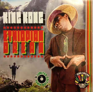 King Kong, King Shiloh - Ethiopian Dream