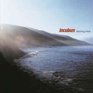 Incubus – Morning View